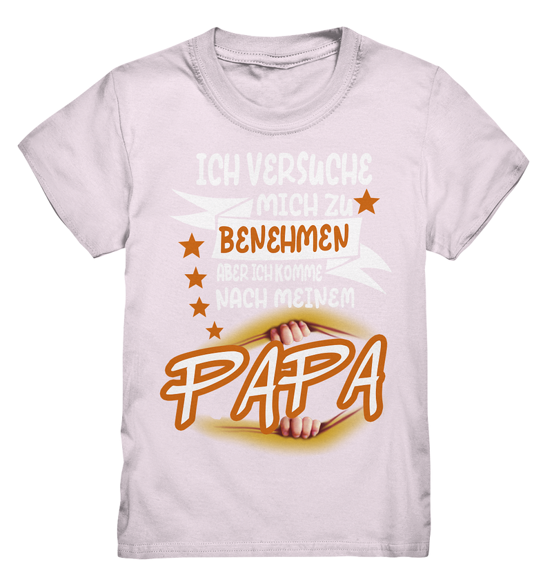 Ich versuch mich zu benehmen Papa - Kids Premium Shirt
