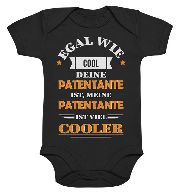 Egal wie cool deine Patentante ist, meine Patentante ist cooler - Organic Baby Bodysuite