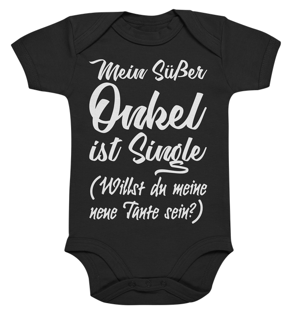Mein süßer Onkel ist Single (Willst du meine neue Tante sein?) - Organic Baby Bodysuite