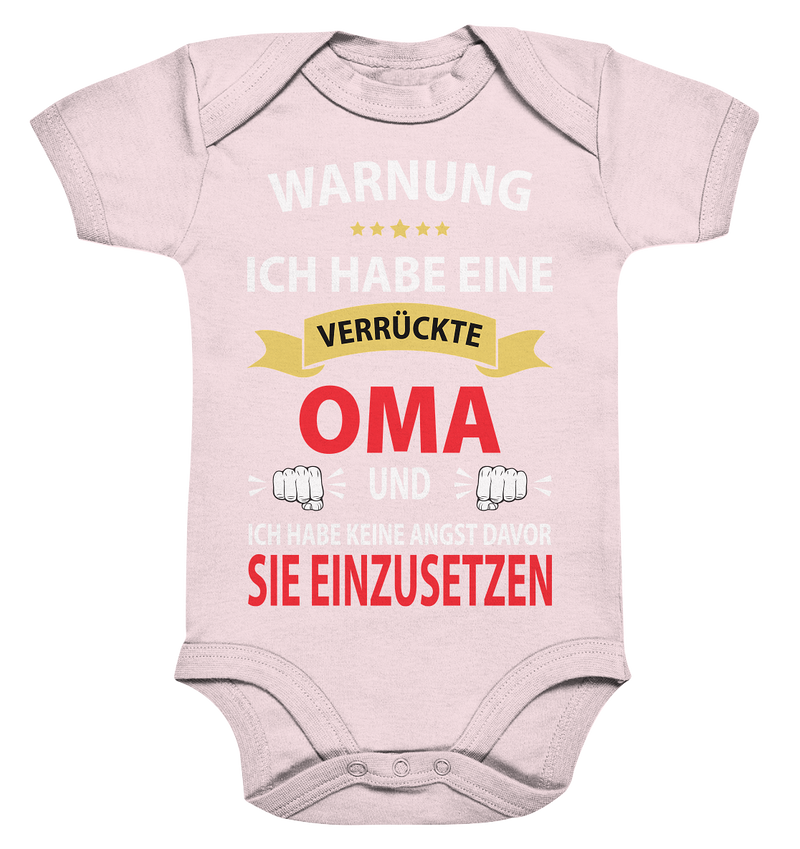 Warnung ich habe eine verrückte Oma und keine Angst davor sie einzusetzen - Organic Baby Bodysuite