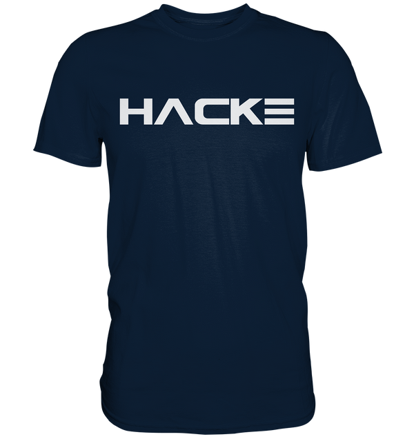 Hacke - Premium Shirt