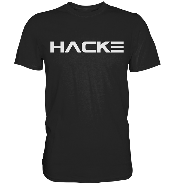 Hacke - Premium Shirt