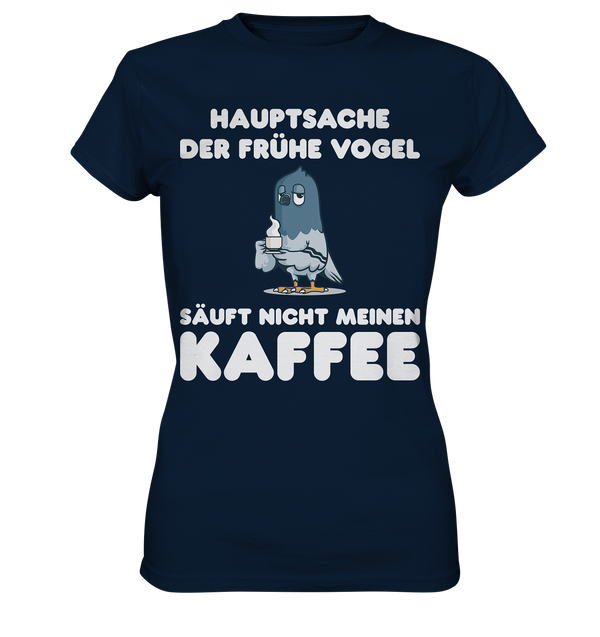 Hauptsache - Ladies Premium Shirt