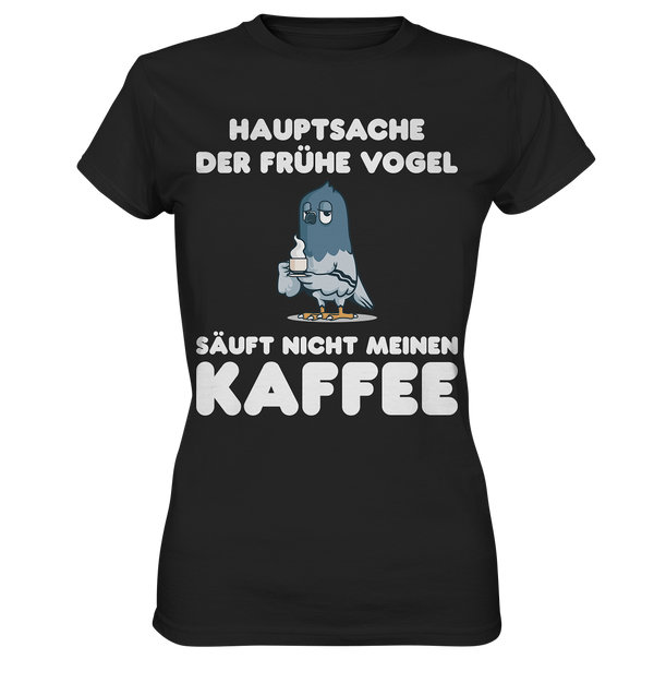 Hauptsache - Ladies Premium Shirt