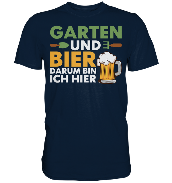 Garden und Bier - Premium Shirt