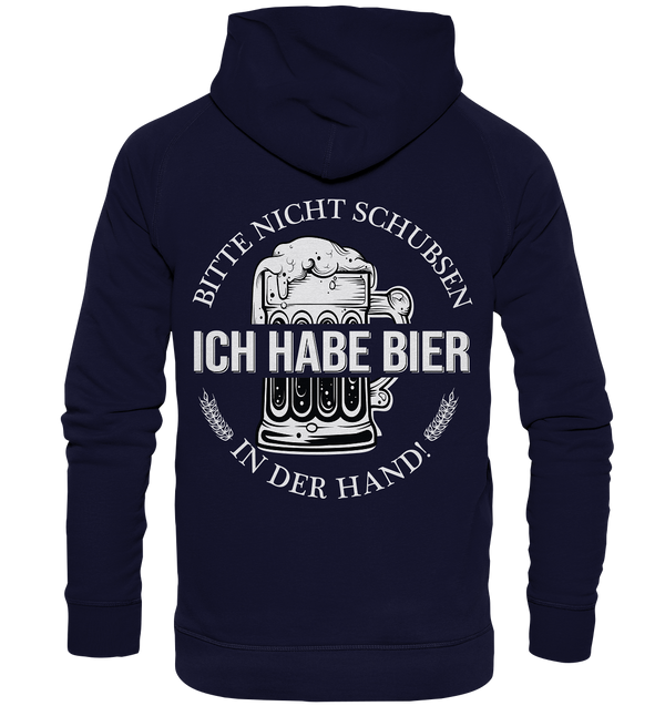 Bitte nicht schubsen ich habe bier in der Hand - Basic Unisex Hoodie