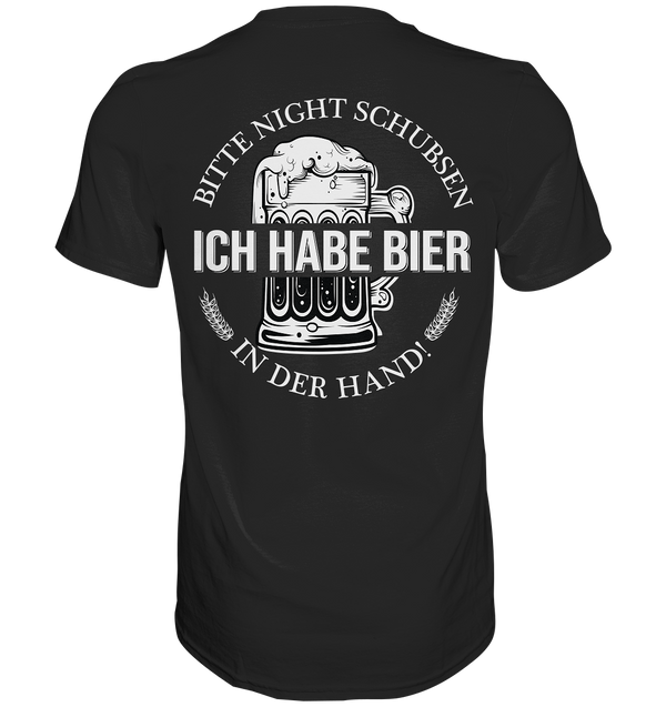 Bitte nicht schubsen - Premium Shirt