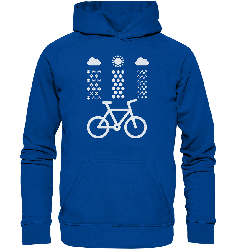 Jedes Wetter ist gut zum Biken - Basic Unisex Hoodie