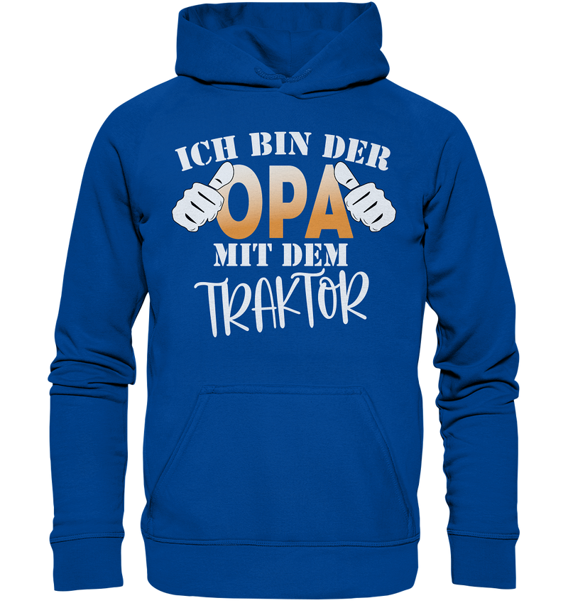 Ich bin der Opa mit dem Traktor - Basic Unisex Hoodie