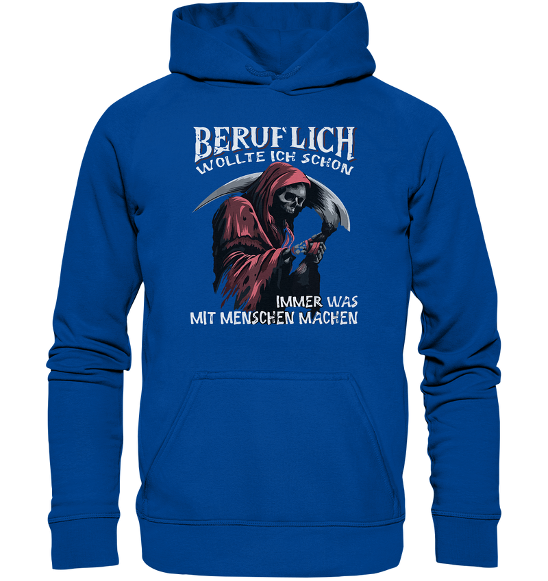 Beruflich - Basic Unisex Hoodie