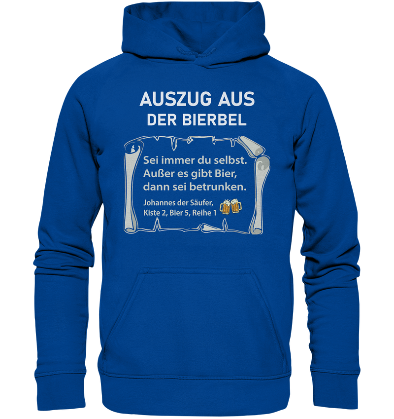 Auszug aus der Bierbel - Basic Unisex Hoodie