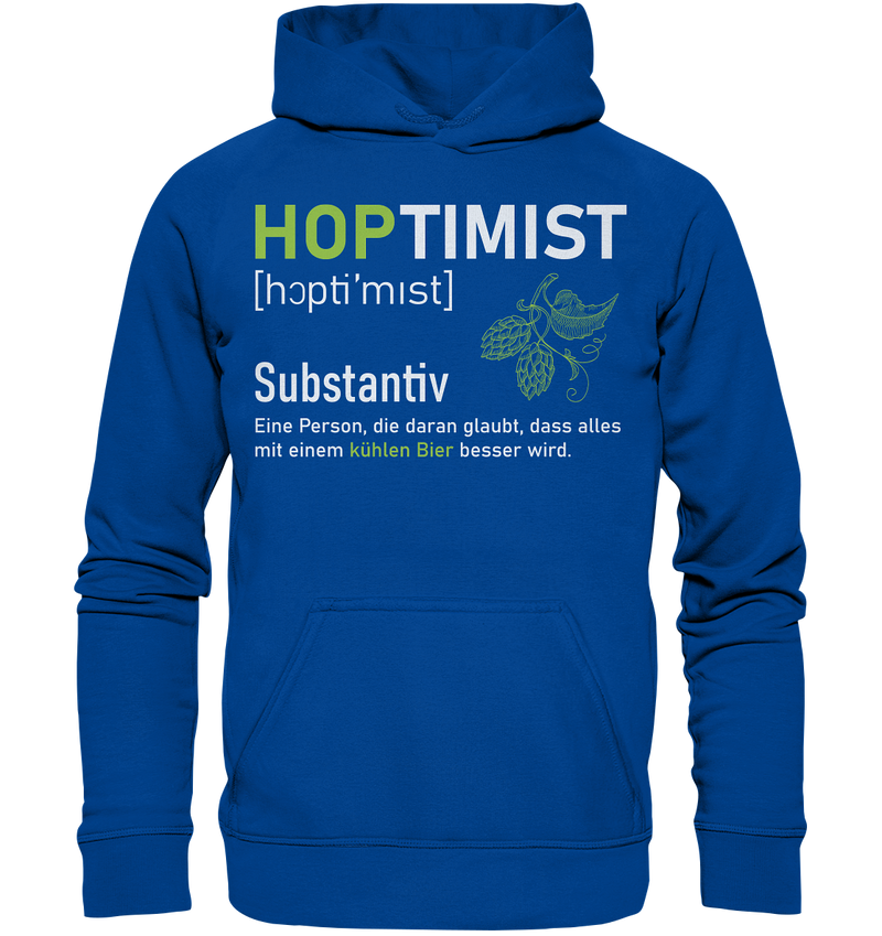 Hoptimist - Basic Unisex Hoodie