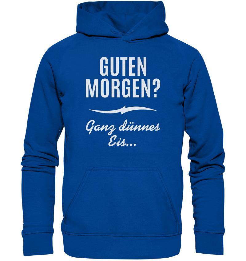 Guten Morgen? - Basic Unisex Hoodie