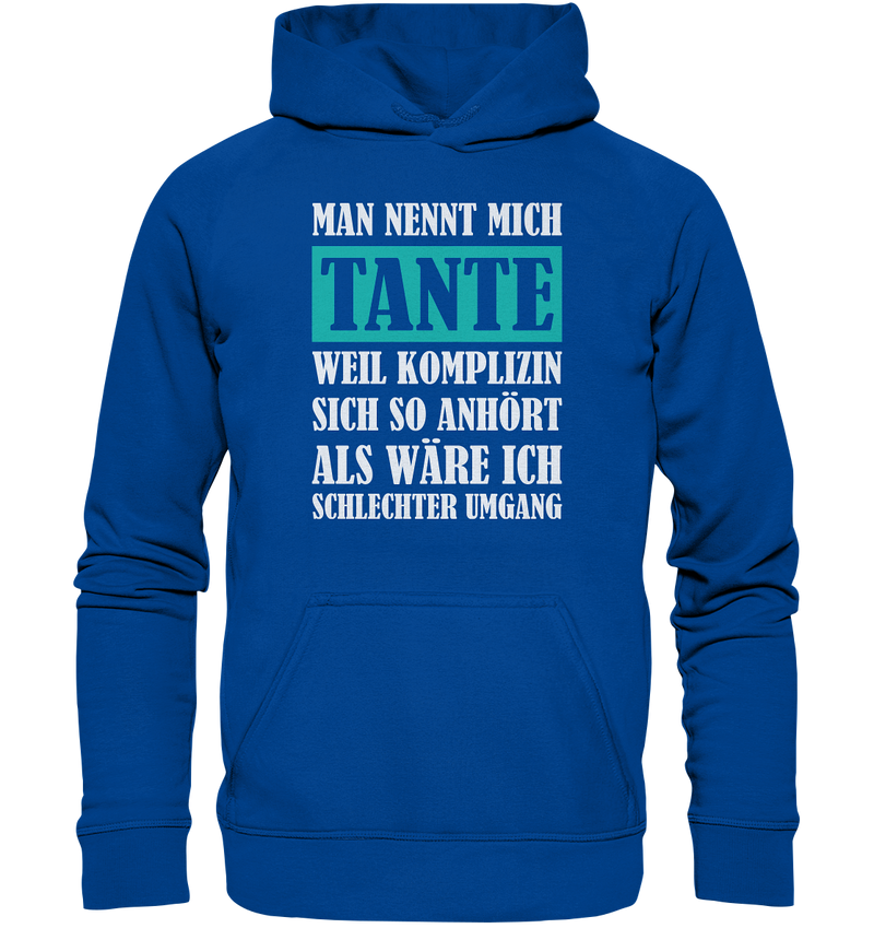 Nennt mich Tante - Basic Unisex Hoodie