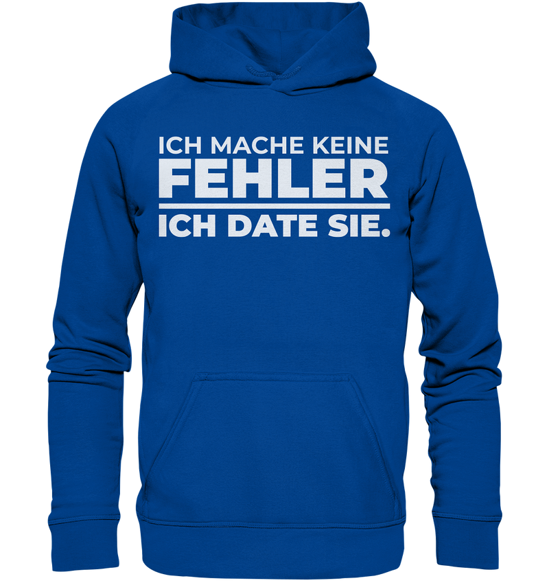 Ich mache keine Fehler - Basic Unisex Hoodie