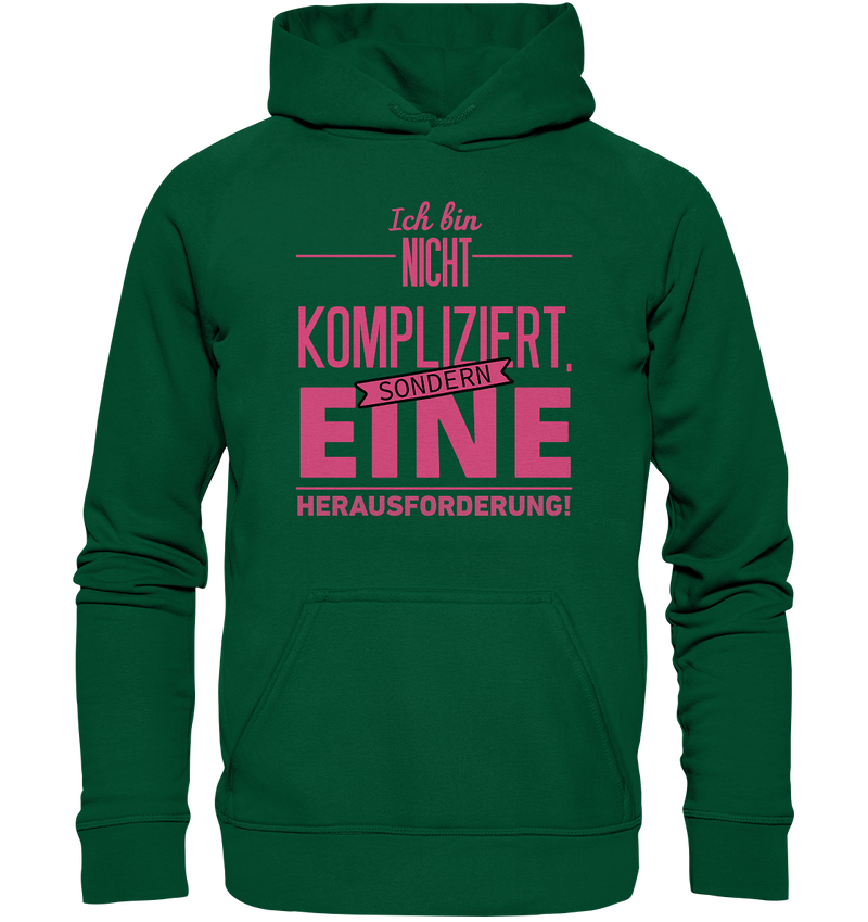 Ich bin nicht kompliziert - Basic Unisex Hoodie