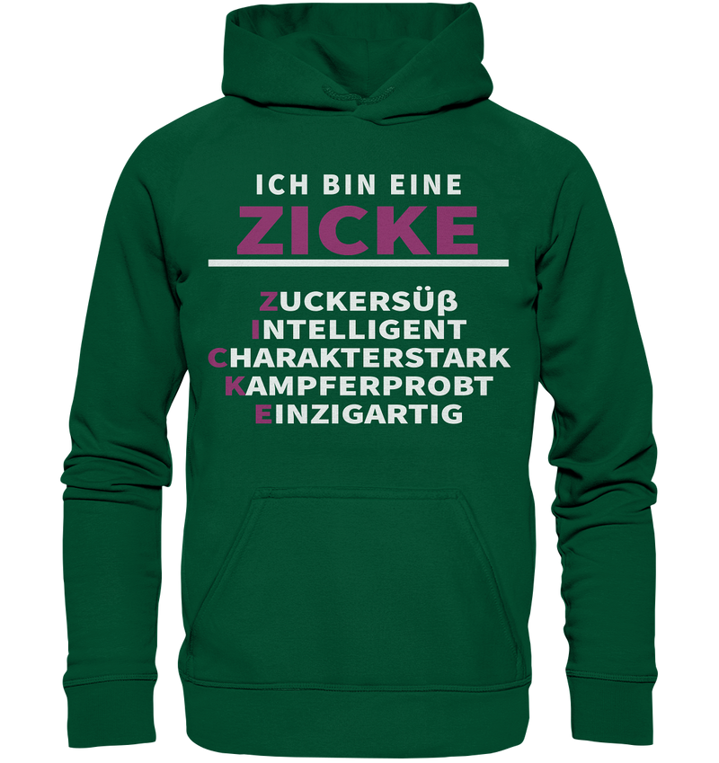 Ich bin eine Zicke - Basic Unisex Hoodie