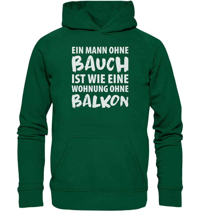 Ein Mann ohne Bauch - Basic Unisex Hoodie