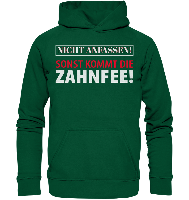 Nicht anfassen! - Basic Unisex Hoodie