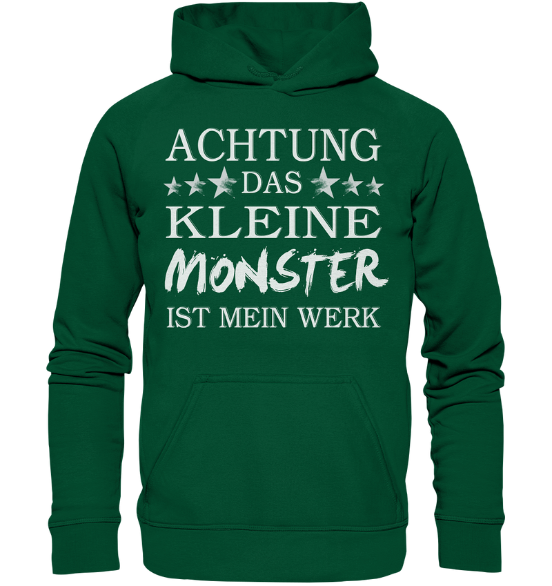 Achtung das kleine Monster ist mein Werk - Basic Unisex Hoodie