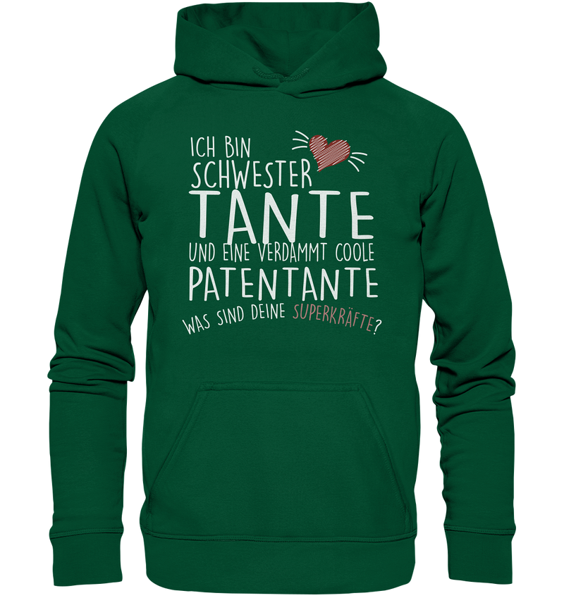 Ich bin Schwester, Tante, Patentante - Basic Unisex Hoodie