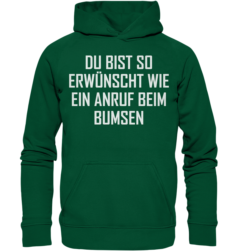 Du bist so erwünscht - Basic Unisex Hoodie