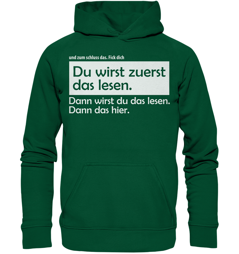 Du wirst zuerst das lesen - Basic Unisex Hoodie