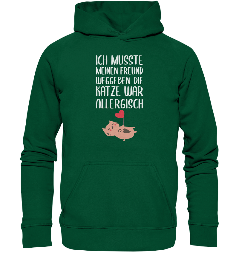 Ich musste meinen Freund weggeben - Basic Unisex Hoodie