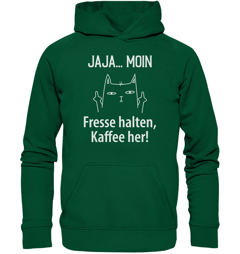 Jaja .. Moin Fresse halten Kaffe her! - Basic Unisex Hoodie