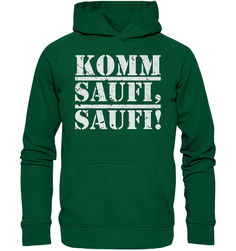 Komm, Saufi, Saufi! - Basic Unisex Hoodie