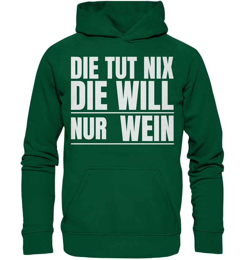 Die tut nix - Basic Unisex Hoodie