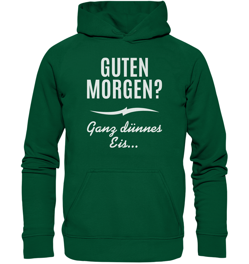 Guten Morgen? - Basic Unisex Hoodie