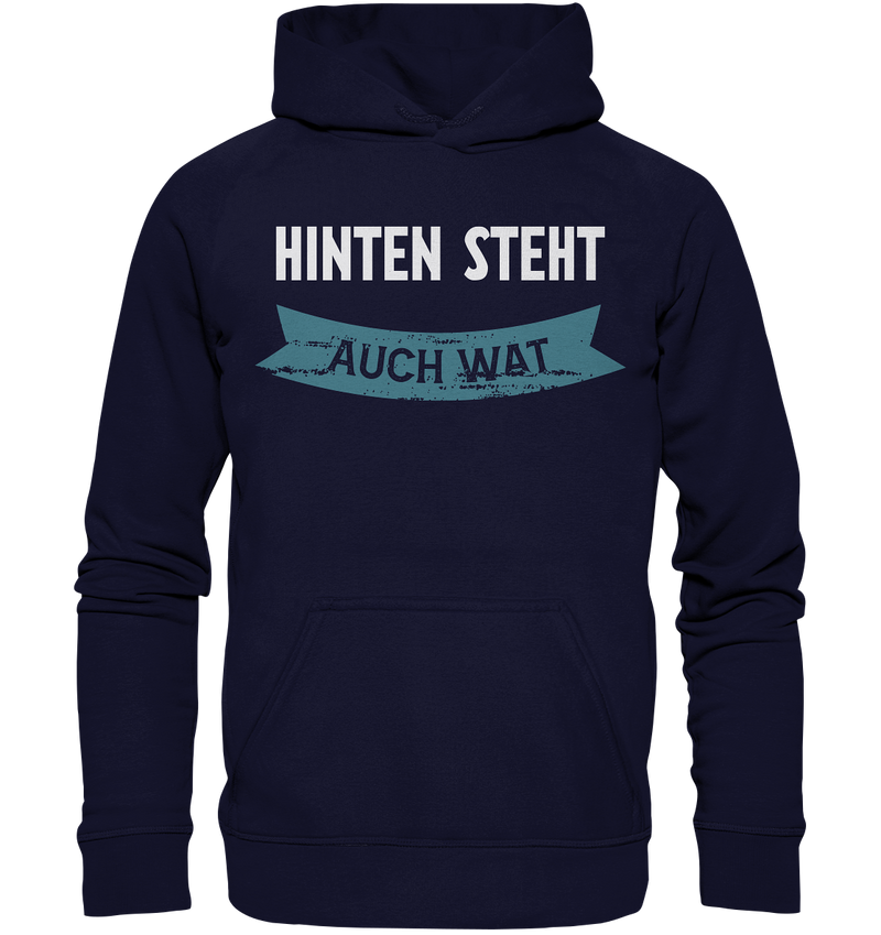 Hinten steht auch Wat - Basic Unisex Hoodie