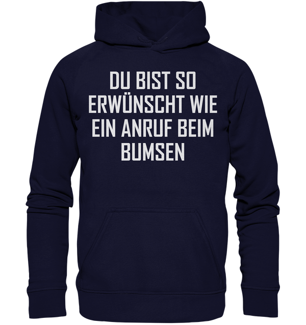 Du bist so erwünscht - Basic Unisex Hoodie