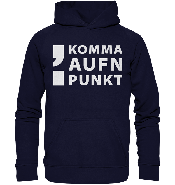 Komma aufn Punkt - Basic Unisex Hoodie