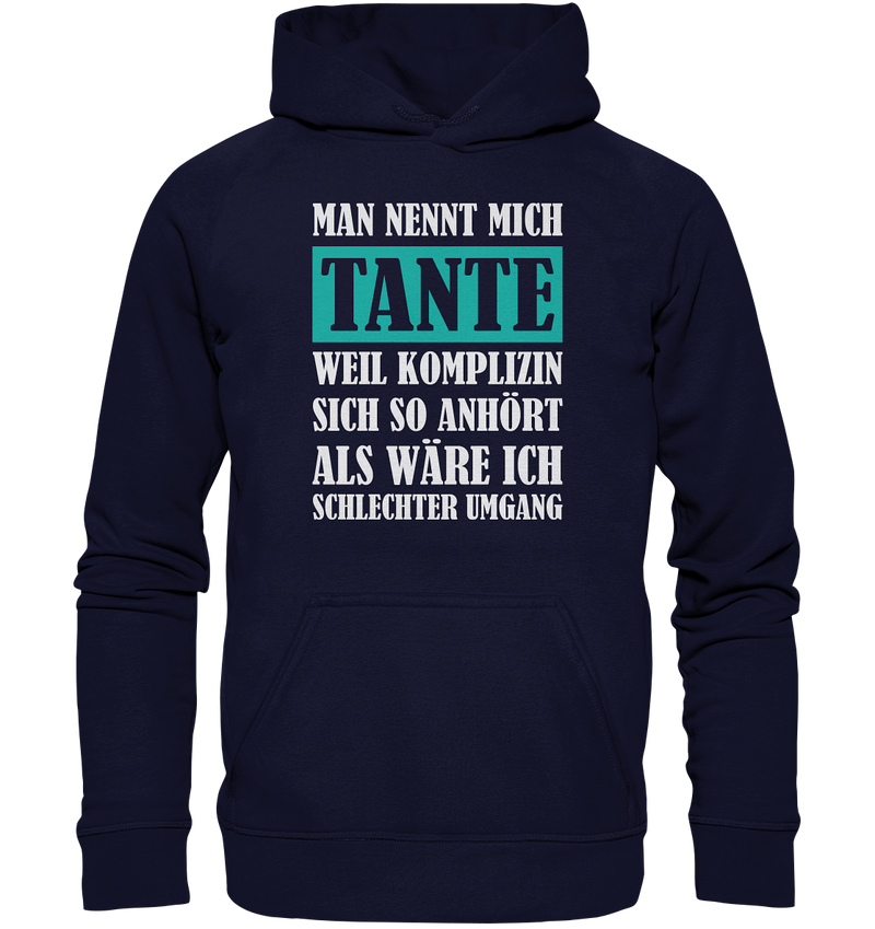 Nennt mich Tante - Basic Unisex Hoodie