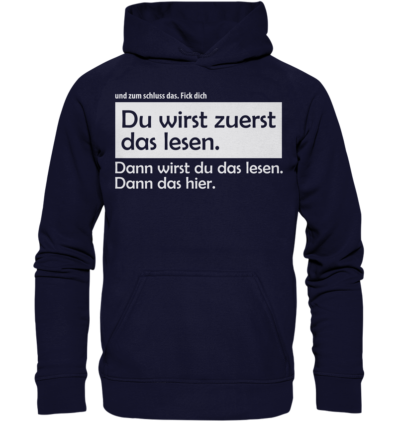 Du wirst zuerst das lesen - Basic Unisex Hoodie