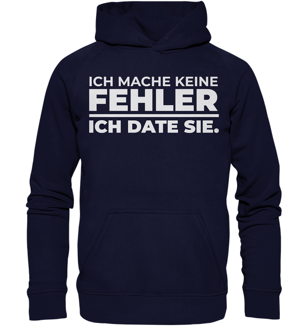 Ich mache keine Fehler - Basic Unisex Hoodie