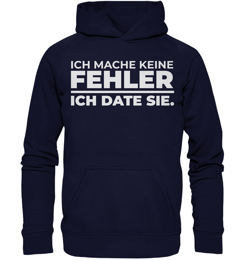 Ich mache keine Fehler - Basic Unisex Hoodie