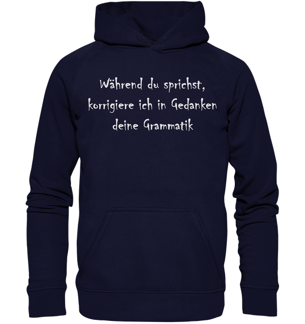 Während du sprichst - Basic Unisex Hoodie