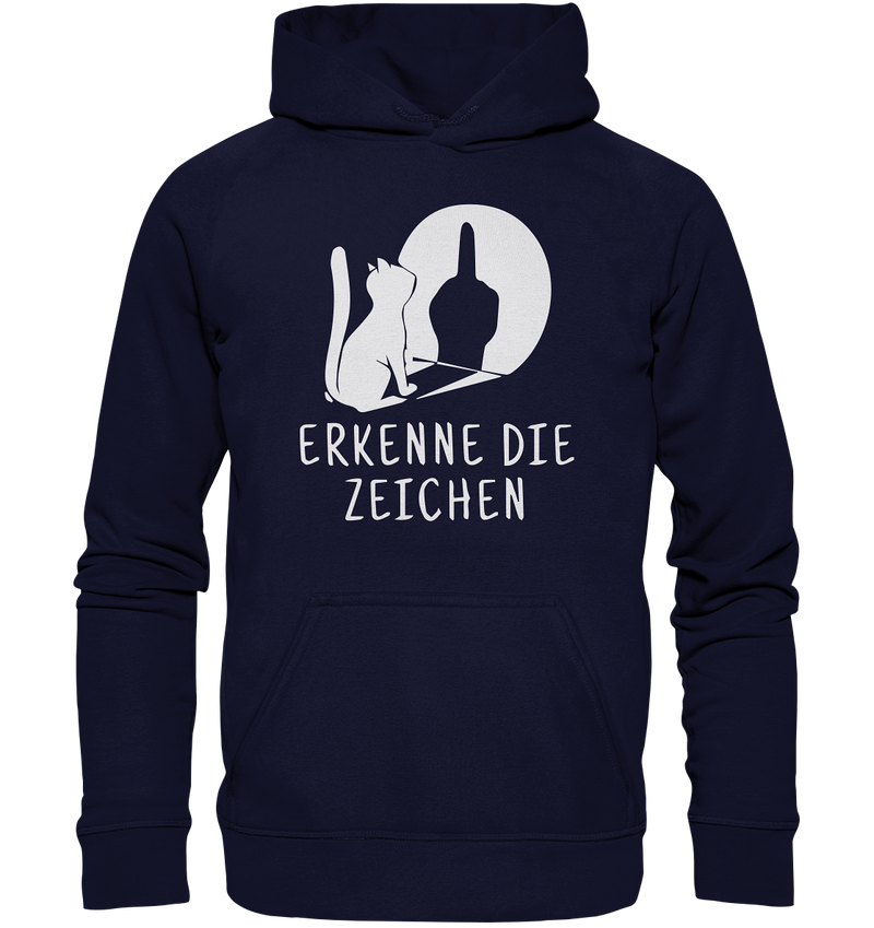 Erkenne die Zeichen - Basic Unisex Hoodie