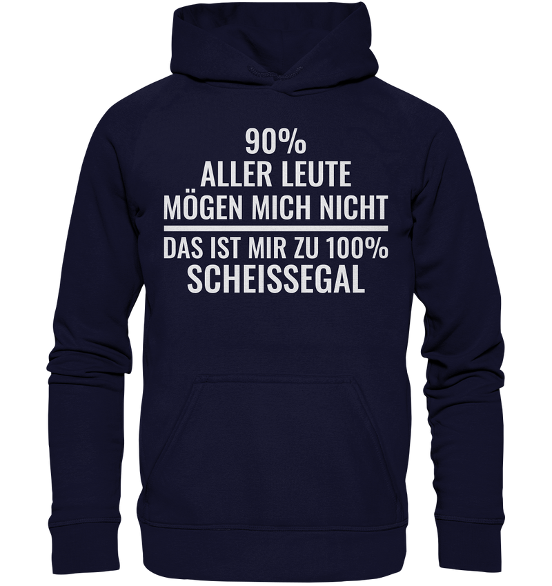 90% aller Leute mögen mich nicht - Basic Unisex Hoodie