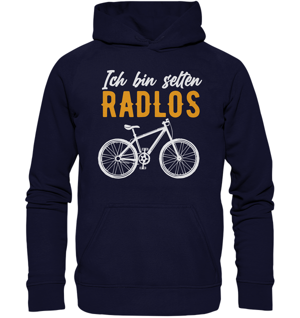 Ich bin selten Radlos - Basic Unisex Hoodie