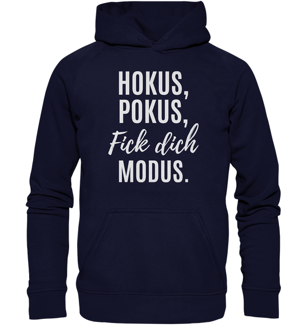 Hokus Pokus Fick dich Modus - Basic Unisex Hoodie