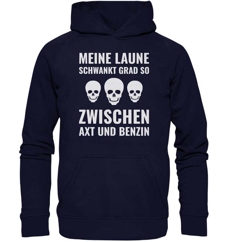 Meine Laune schwankt gerade - Basic Unisex Hoodie