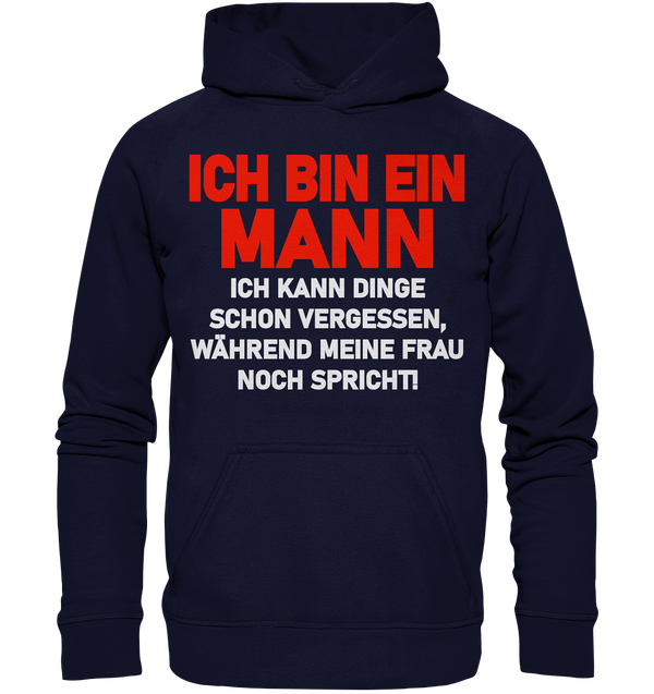 Ich bin ein Mann - Basic Unisex Hoodie