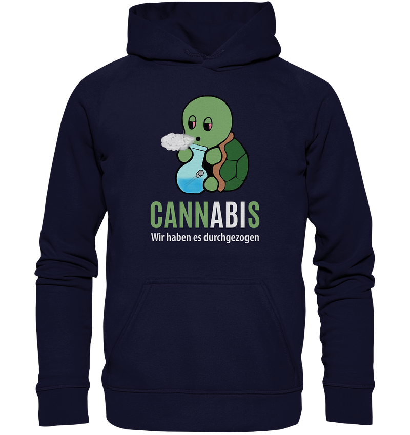 CANNABIS Wir haben es durchgezogen - Basic Unisex Hoodie