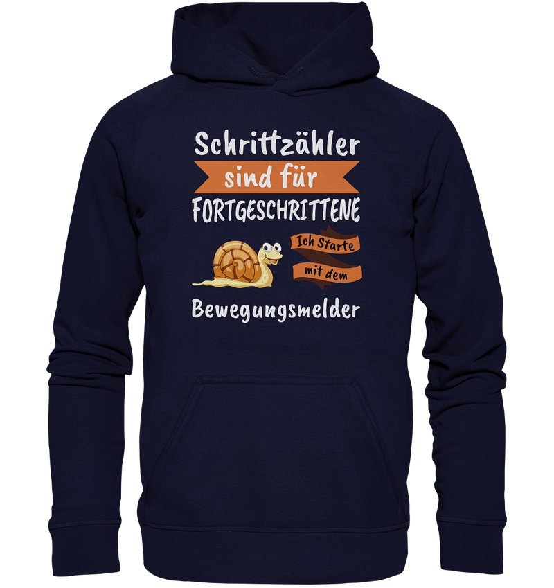 Schrittzähler sind für Fortgeschrittene - Basic Unisex Hoodie