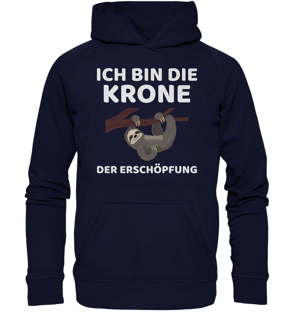 Ich bin die Krone - Basic Unisex Hoodie