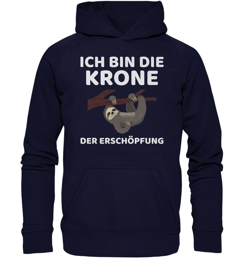 Ich bin die Krone - Basic Unisex Hoodie